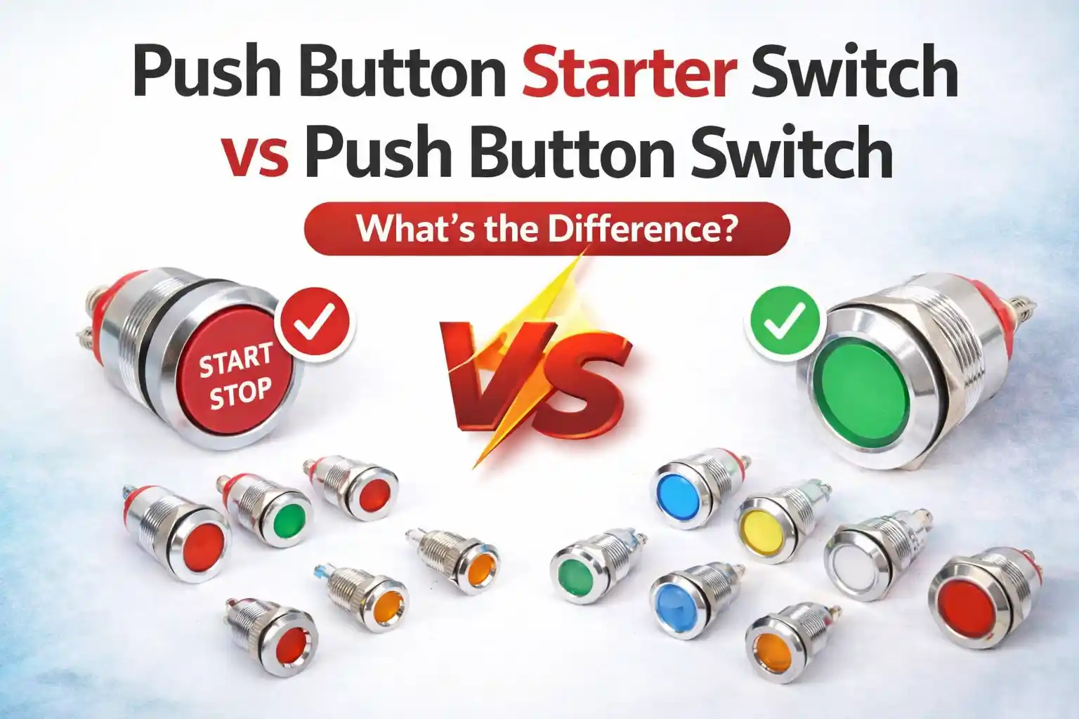 Push Button Starter Switch VS Push Button Switch-What’s the Difference